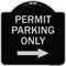 Signmission Permit Parking With Right Arrow Heavy-Gauge Aluminum Architectural Sign, 18" x 18", BS-1818-23326 A-DES-BS-1818-23326 - alternate 1